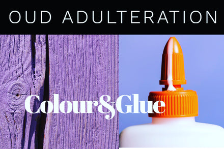 Oud adulteration colour & glue